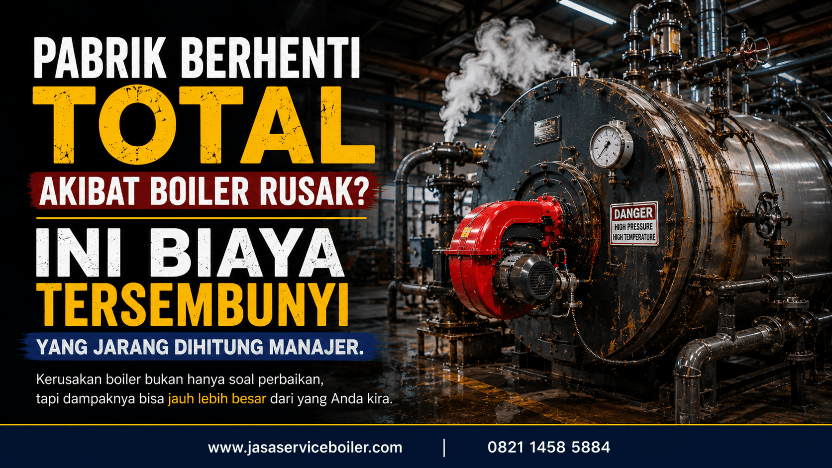 Total Biaya Tersembunyi dari Boiler